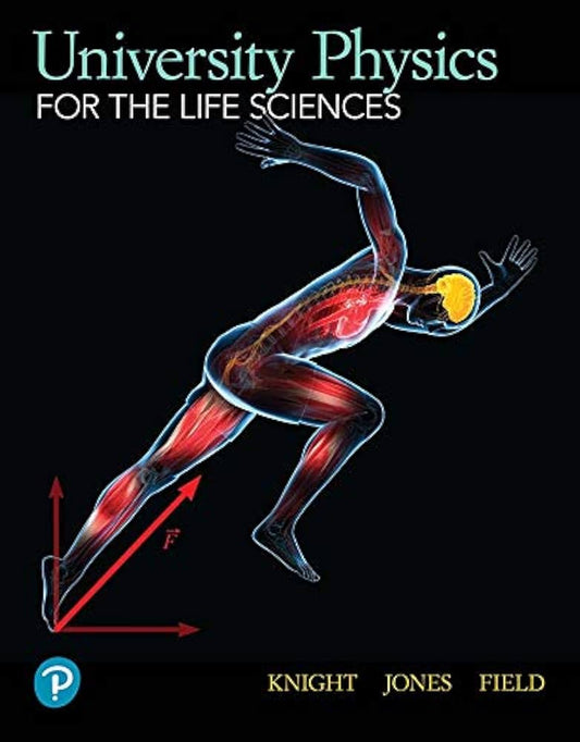 University Physics for the Life Sciences