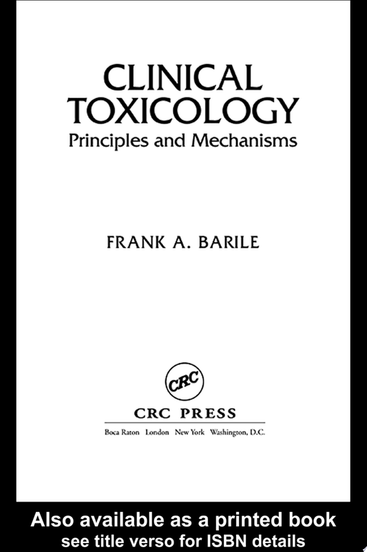 Barile’s Clinical Toxicology: Principles and Mechanisms, 3ed