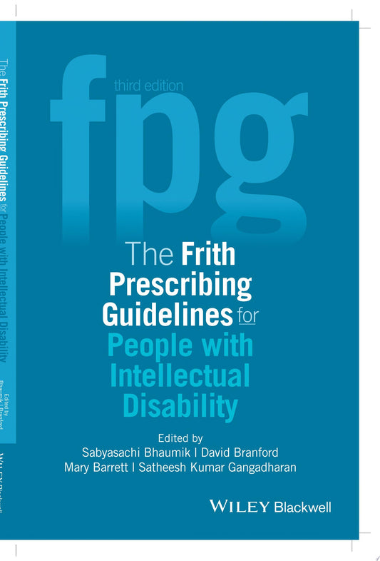 The Frith Prescribing Guidelines for People with Intellectual Disability
