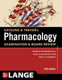 Katzung’s Pharmacology Examination & Board Review, 14th Edition