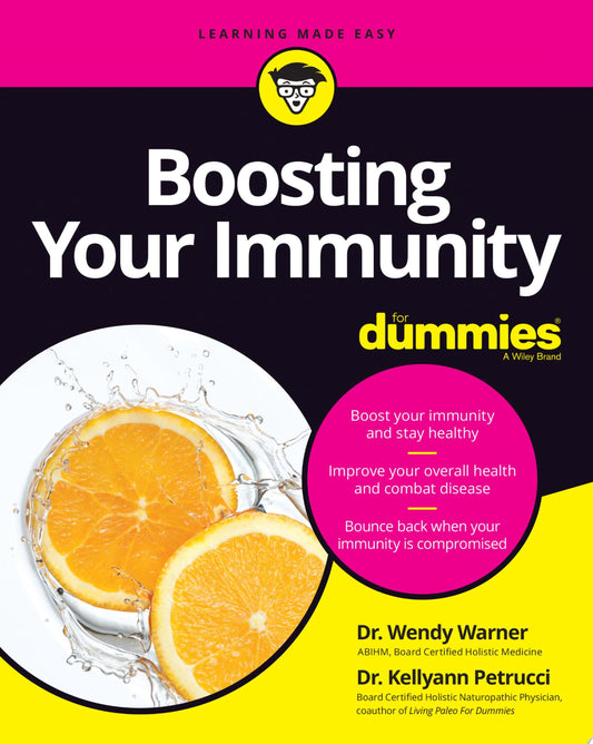 Boosting Your Immunity For Dummies