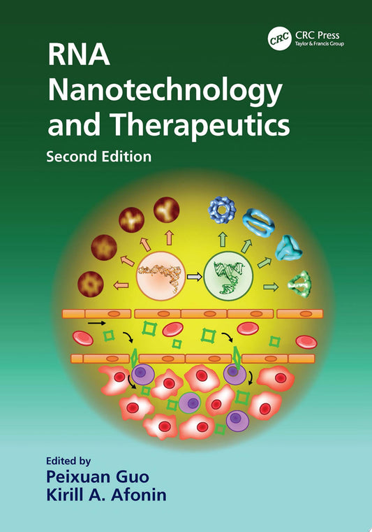 RNA Nanotechnology and Therapeutics, 2nd edition