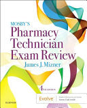 Certification Exam Review for the Pharmacy Technician, 3rd Edition