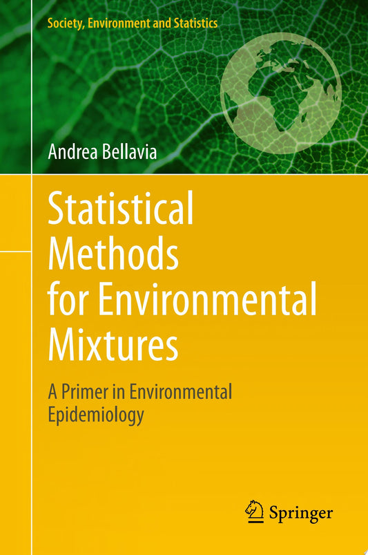 Statistical Methods for Environmental Mixtures: A Primer in Environmental Epidemiology