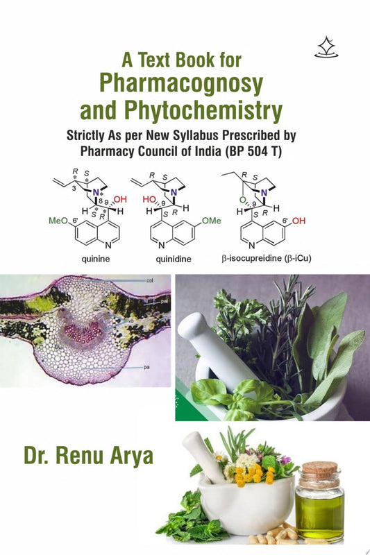 Trease and Evans’ Pharmacognosy, 16th Edition