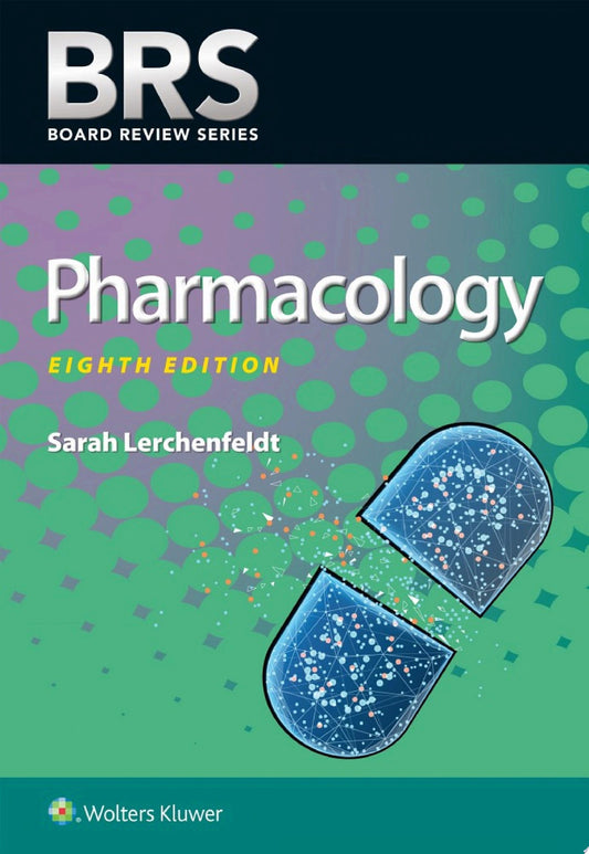 BRS Pharmacology , 6th Edition