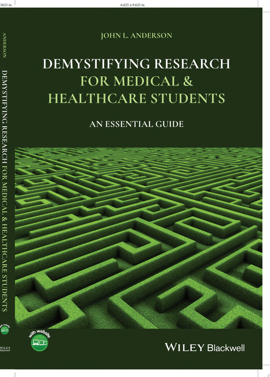 Demystifying Research for Medical and Healthcare Students: An Essential Guide