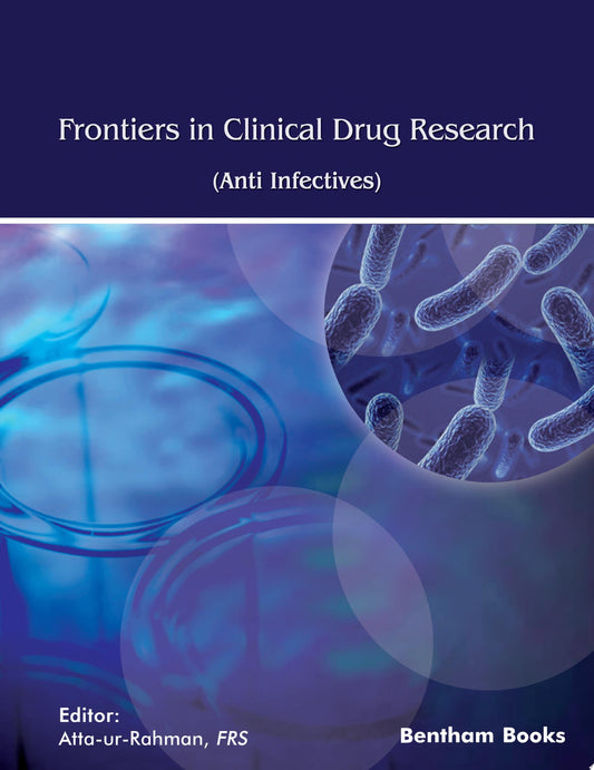 Frontiers in Clinical Drug Research: Anti-Infectives: Volume 7