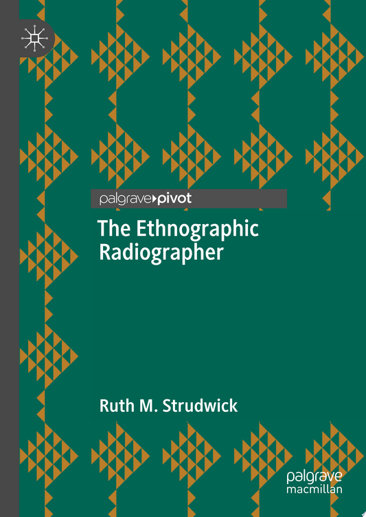 The Ethnographic Radiographer