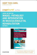 Pathology and Intervention in Musculoskeletal Rehabilitation, 2nd Edition