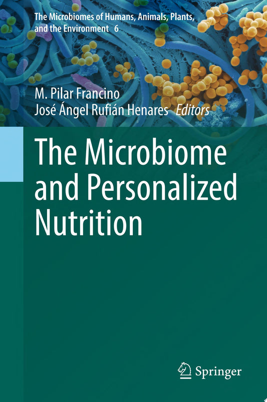 The Microbiome and Personalized Nutrition