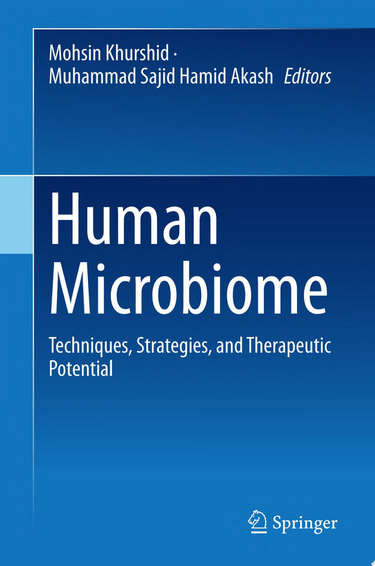 Human Microbiome: Techniques, Strategies, and Therapeutic Potential