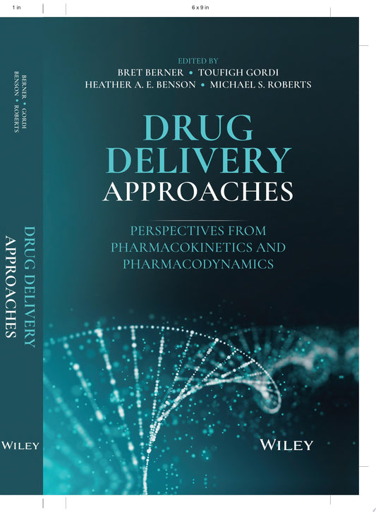 Drug Delivery Approaches: Perspectives from Pharmacokinetics and Pharmacodynamics