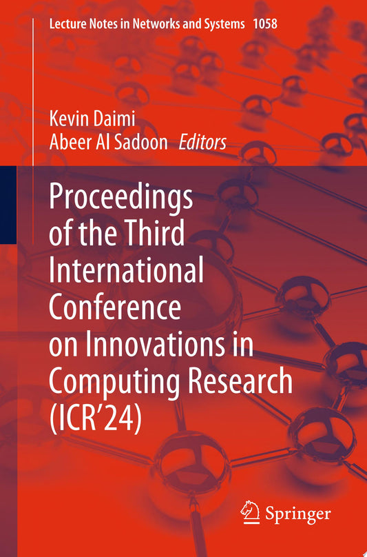 Proceedings of the Third International Conference on Innovations in Computing Research
