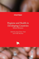 Hygiene and Health in Developing Countries – Recent Advances