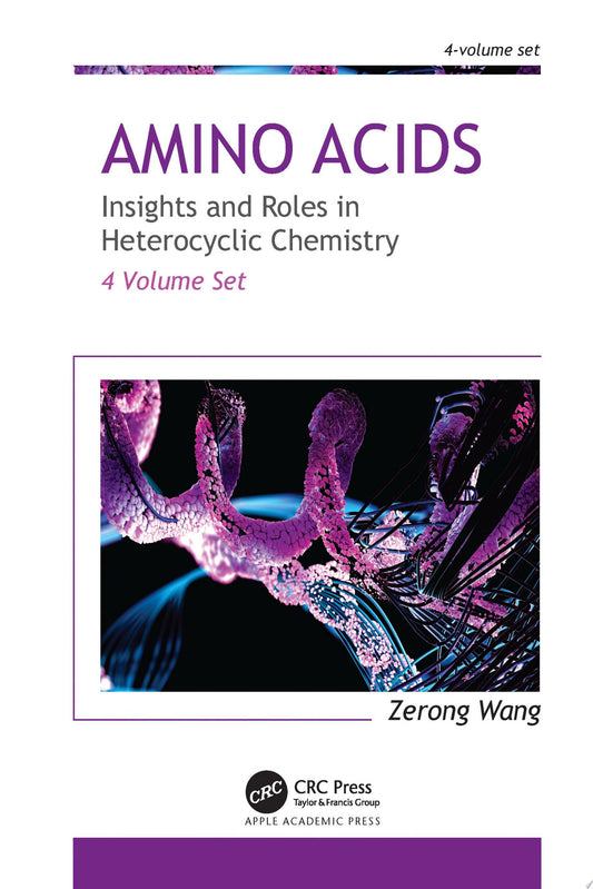 Amino Acids: Insights and Roles in Heterocyclic Chemistry: Volume 3: N-Carboxyanhydrides, N-Thiocarboxyanhydrides, Sydnones, and Sydnonimines
