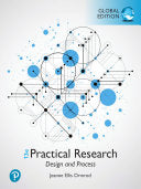Practical Research: Design and Process, Global Edition, 13th Edition