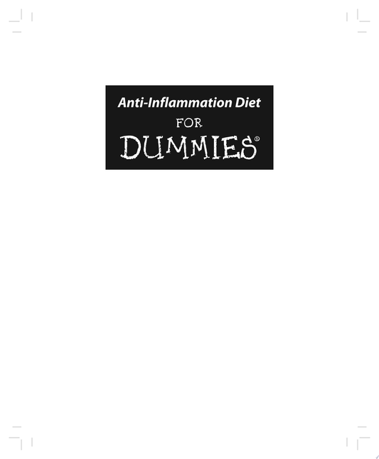 Anti-Inflammatory Diet For Dummies ), 3rd Edition