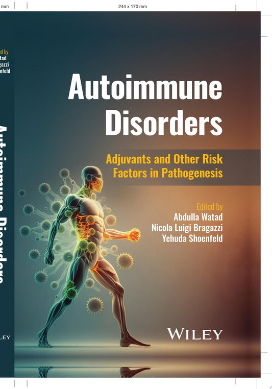 Autoimmune Disorders: Adjuvants and Other Risk Factors in Pathogenesis