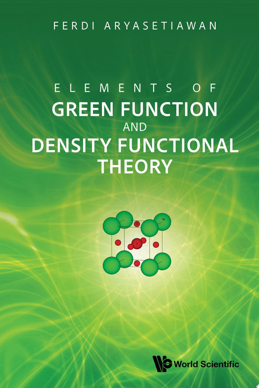 Elements of Green Function and Density Functional Theory