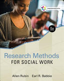 Empowerment Series: Research Methods for Social Work, 9th Edition