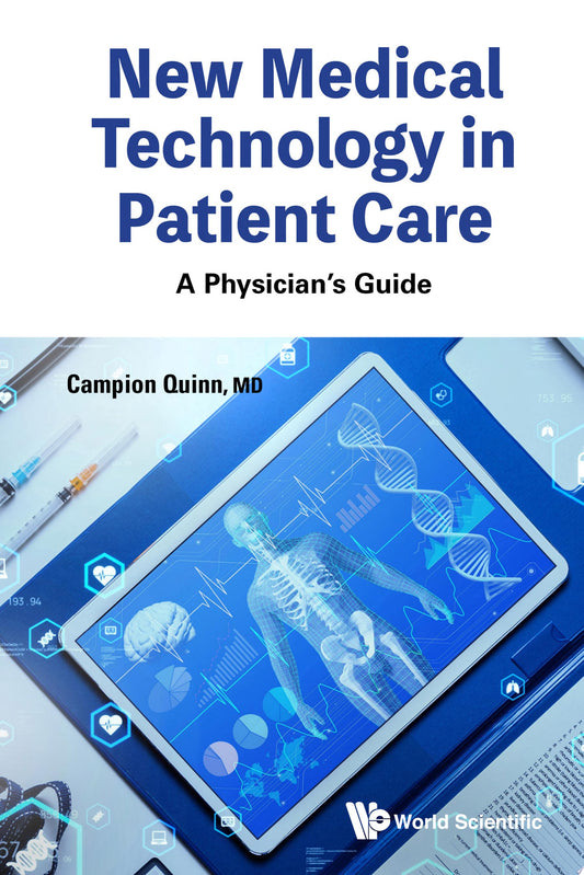 New Medical Technology in Patient Care: A Physician's Guide