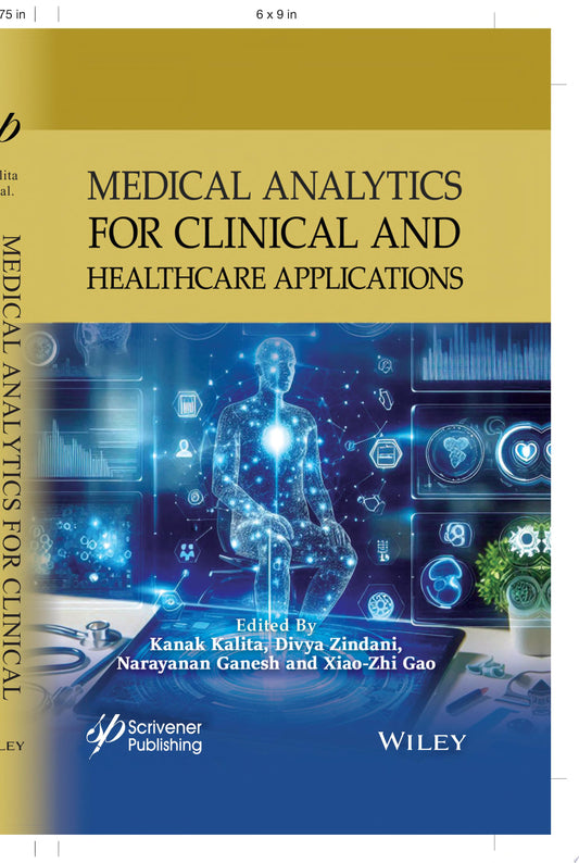 Medical Analytics for Clinical and Healthcare Applications