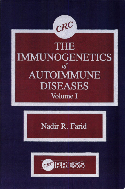 The Immunogenetics of Autoimmune Diseases, Volume I