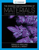 The Science and Engineering of Materials, Enhanced, SI Edition, 7th Edition