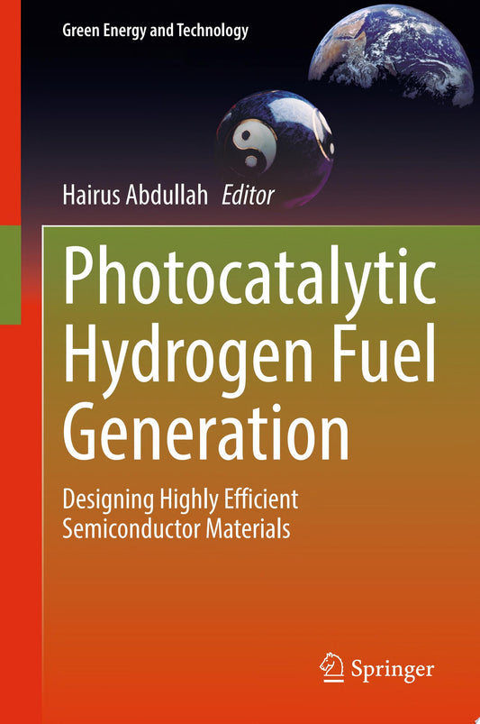 Photocatalytic Hydrogen Fuel Generation: Designing Highly Efficient Semiconductor Materials