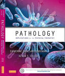 Pathology: Implications for the Physical Therapist, 4th Edition