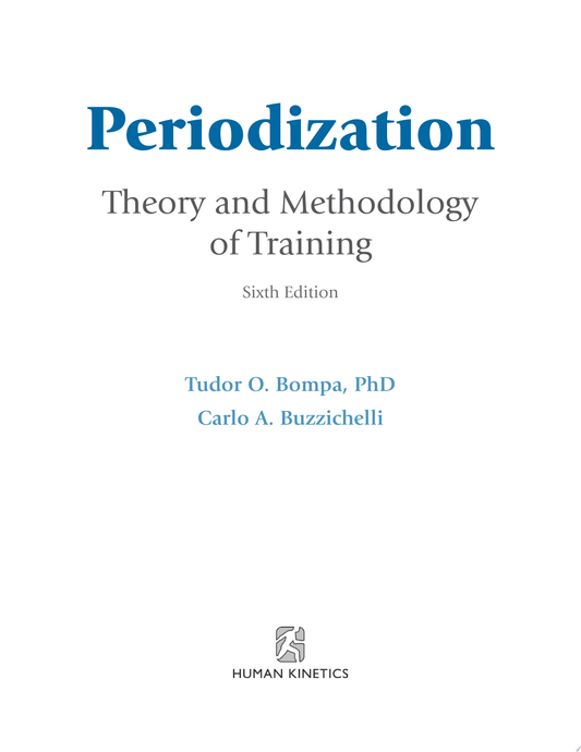 Periodization: Theory and Methodology of Training, 6th Edition