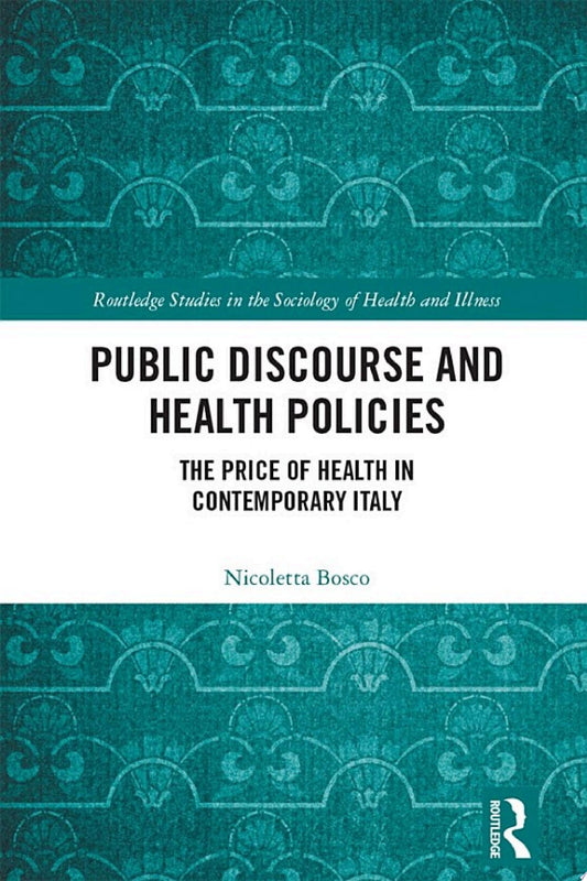 Public Discourse and Health Policies