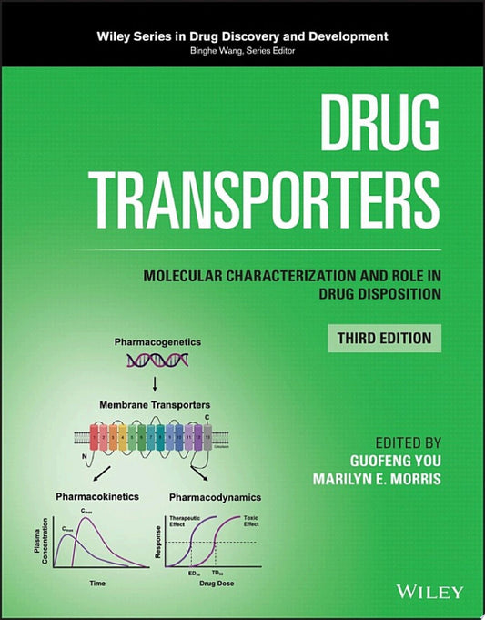 Drug Transporters: Molecular Characterization and Role in Drug Disposition, 3rd Edition