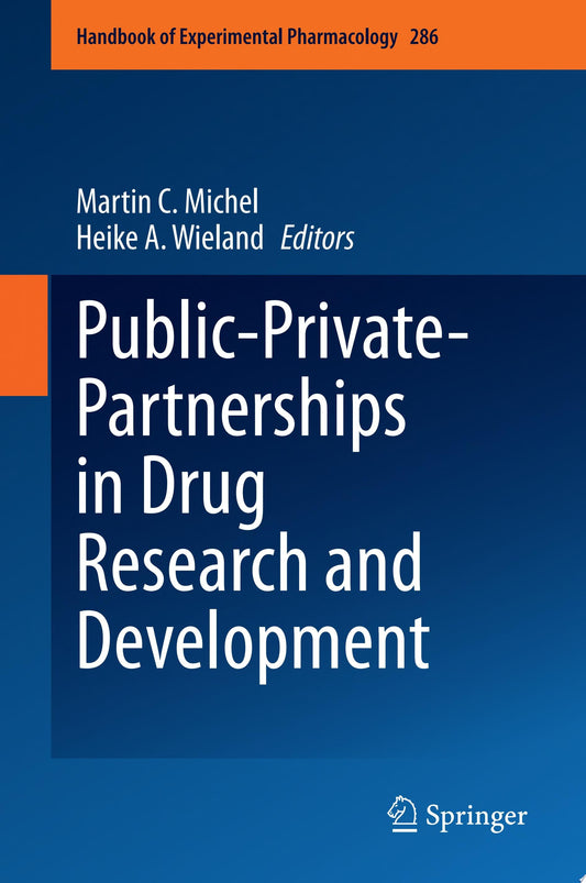 Public-Private-Partnerships in Drug Research and Development