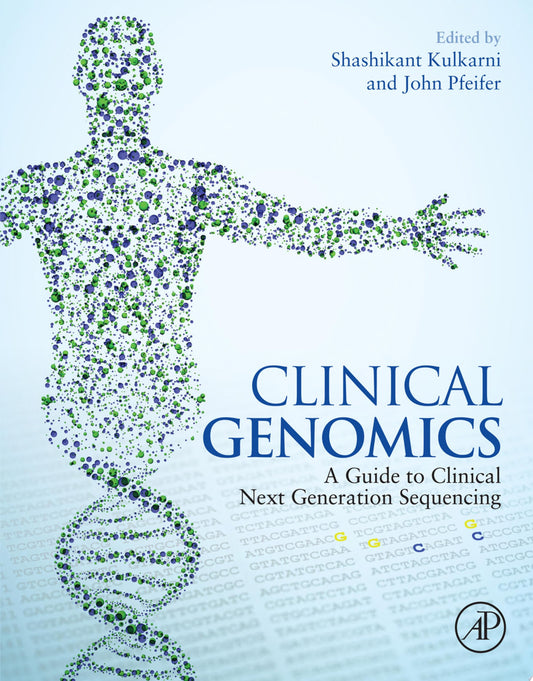 Clinical Genomics: Practical Considerations for Adult Patient Care