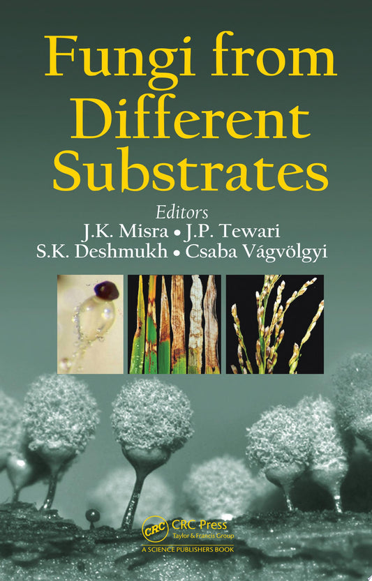 Fungi From Different Substrates