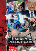 Pandemic Report Card: Successes and Failures