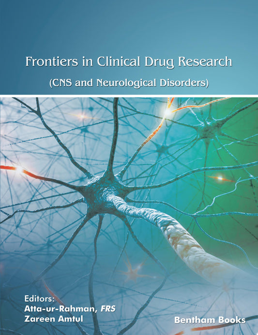 Frontiers in Clinical Drug Research – CNS and Neurological Disorders: Volume 7