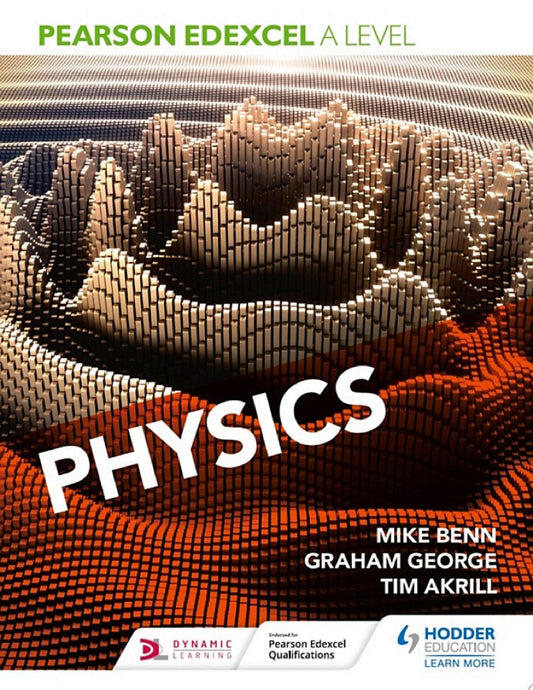 Pearson Edexcel International AS / A Level Physics Student Book 1