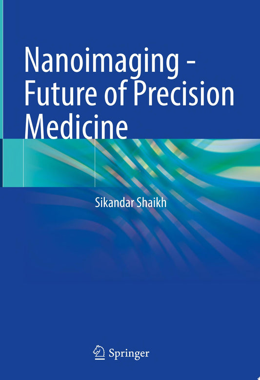 Nanoimaging – Future of Precision Medicine