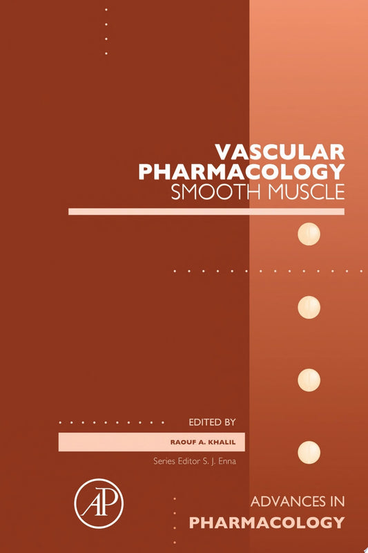 Vascular Pharmacology: Smooth Muscle