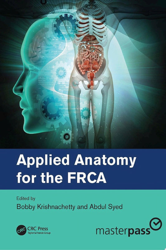 Anatomy for the FRCA