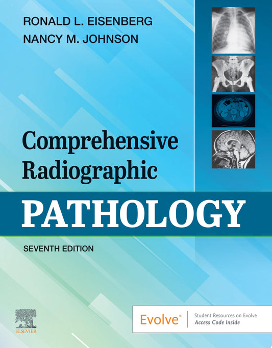 Comprehensive Radiographic Pathology, 7th Edition