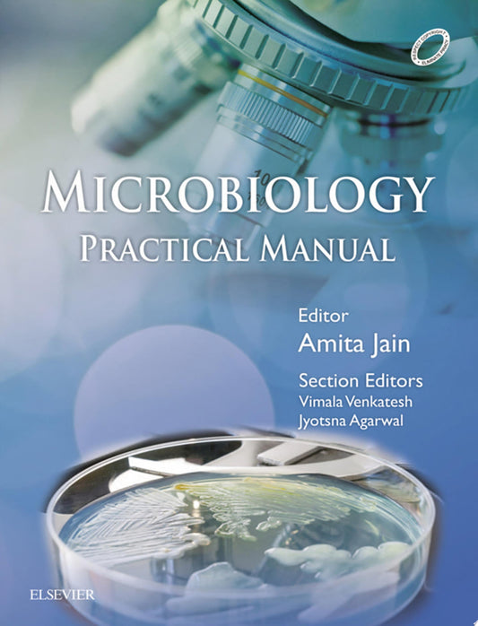 Microbiology Practical Manual, 3rd Edition