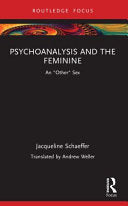 Psychoanalysis and the Feminine