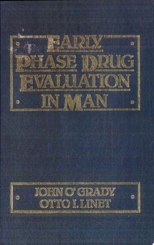 Early Phase Drug Evaluation in Man