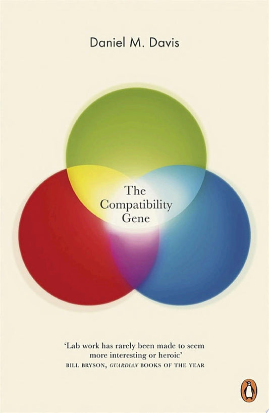 The Compatibility Gene: How Our Bodies Fight Disease, Attract Others, and Define Our Selves