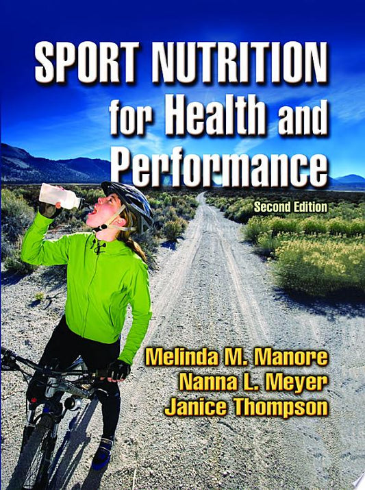 Sport Nutrition for Health and Performance, 2nd Edition