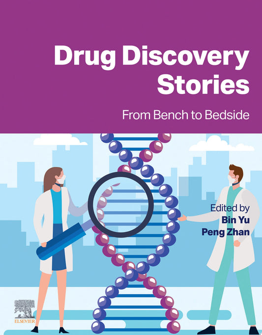 Drug Discovery Stories: From Bench to Bedside